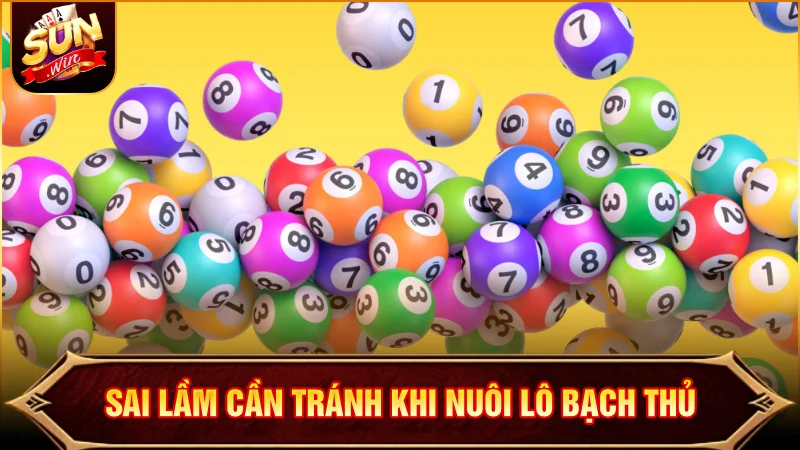 Các lỗi cần tránh khi nuôi Bạch Thủ 