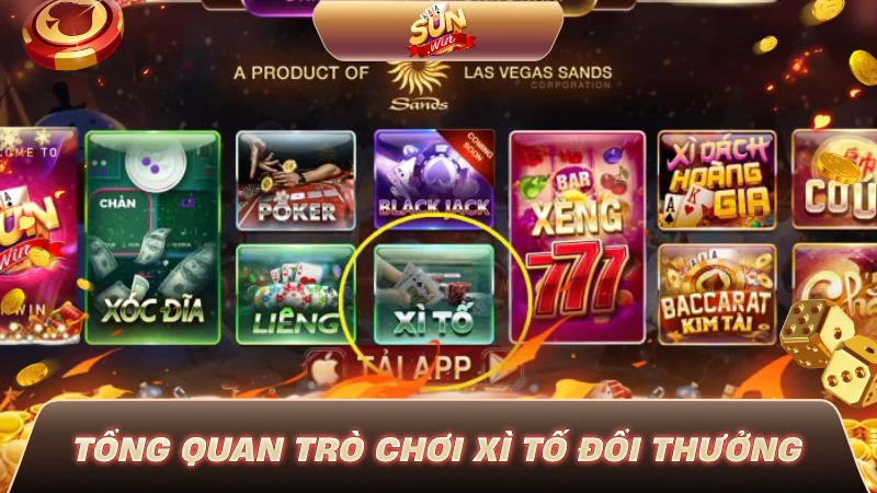 Xì Tố - Trò Chơi Game Bài Đổi Thưởng Cuốn Hút Nhất Hiện Nay Khái quát chung tựa game bài Xì Tố