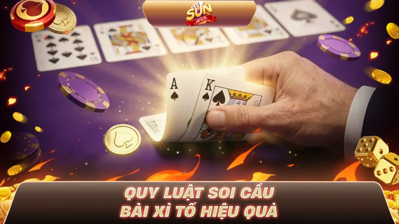 Xì Tố - Trò Chơi Game Bài Đổi Thưởng Cuốn Hút Nhất Hiện Nay Phân tích quy luật chơi bài Tố hiệu quả