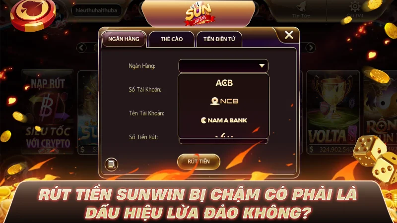SUNWIN CÓ LỪA ĐẢO KHÔNG? BẰNG CHỨNG MINH BẠCH 100% Rút tiền SUNWIN bị chậm có phải là dấu hiệu lừa đảo không?