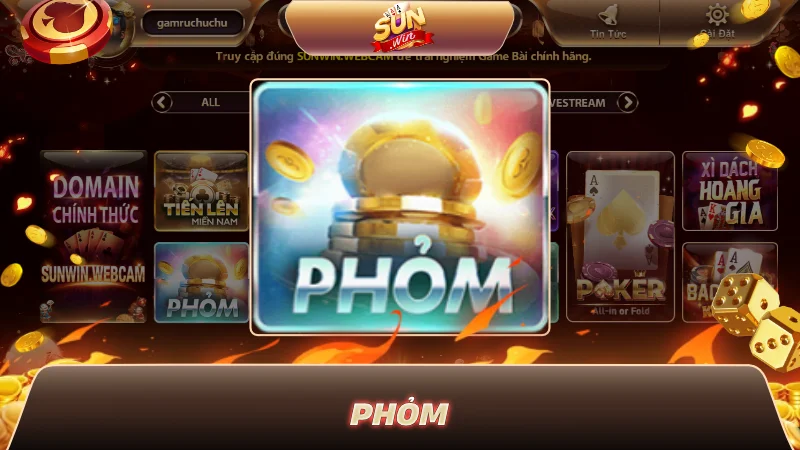 GAME BÀI PHỎM: NGHỆ THUẬT Ù ĐỘC ĐÁO CHUẨN QUỐC TẾ