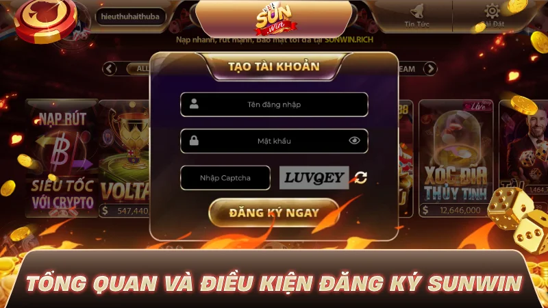 Tổng quan và điều kiện đăng ký SUNWIN
