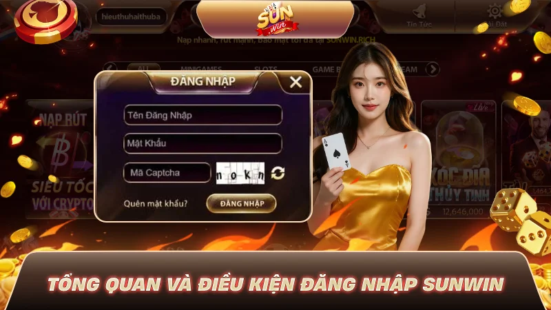 Tổng quan và điều kiện đăng nhập SUNWIN